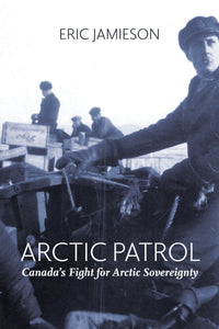 Book Launch: Eric Jamieson's Arctic Patrol
