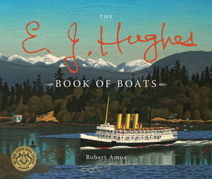 "The E. J. Hughes Book of Boats"